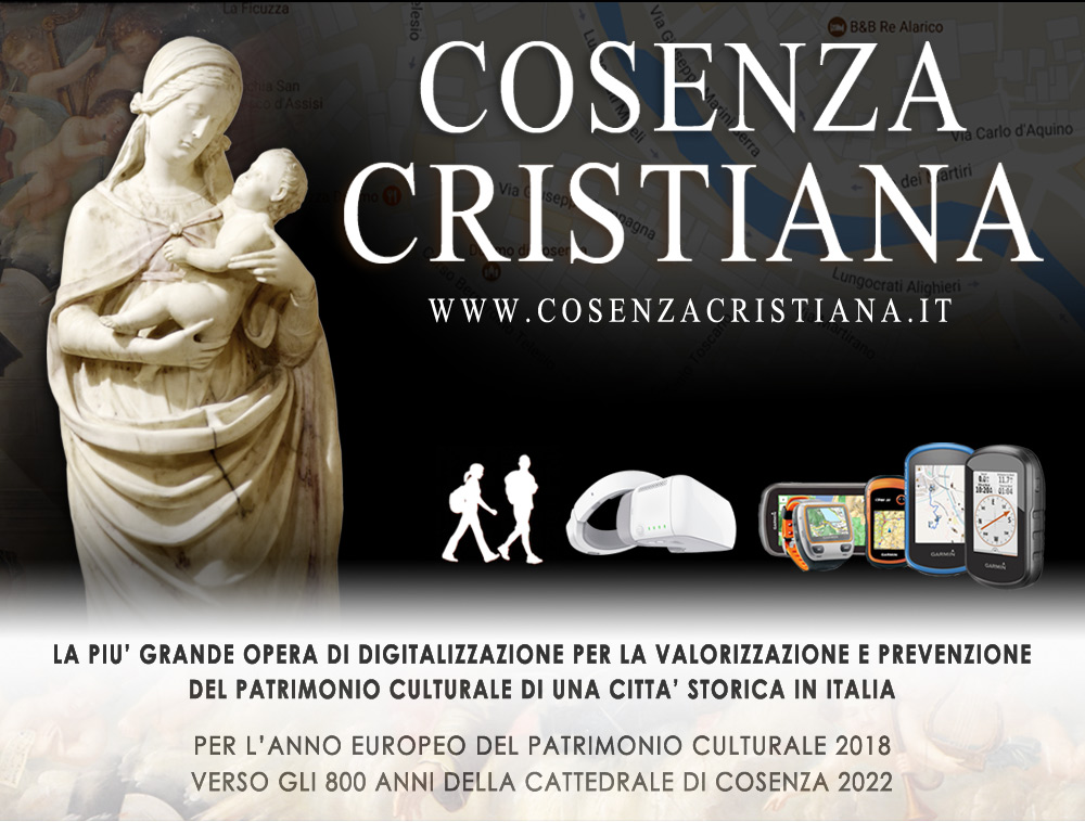 Cosenza Cristiana - il primo Museo Digitale Italiano dedicato alla valorizzazione del Patrimonio Culturale della Città Storica di Cosenza