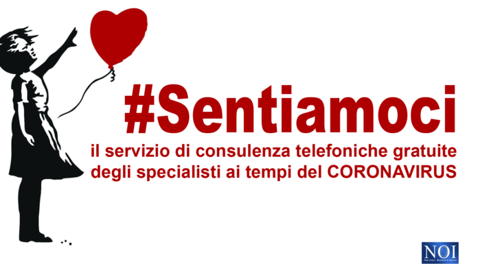 Attivo il progetto #Sentiamoci. Consulenze telefoniche gratuite di specialisti ai tempi del Coronavirus. Progetto #Sentiamoci