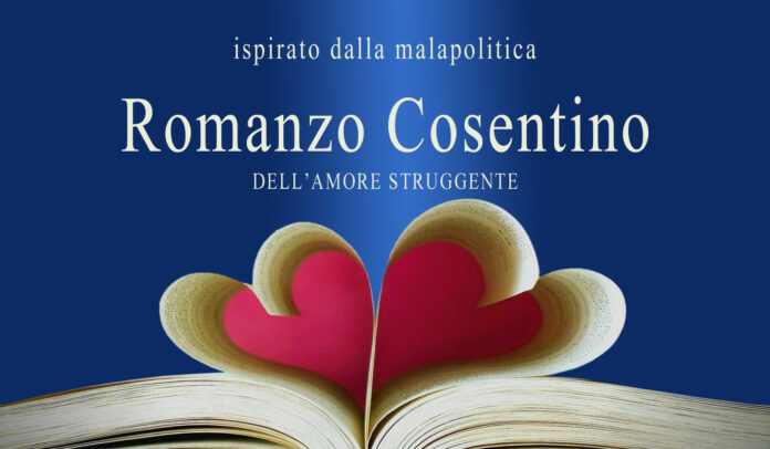 Romanzo Cosentino - Episodi liberamente ispirati dalla mala politica